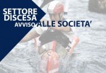 AVVISO ALLE SOCIETA' DEL SETTORE DISCESA